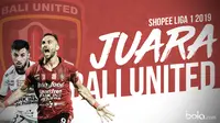 Bali United juara Shopee Liga 1 2019. (Bola.com/Dody Iryawan)