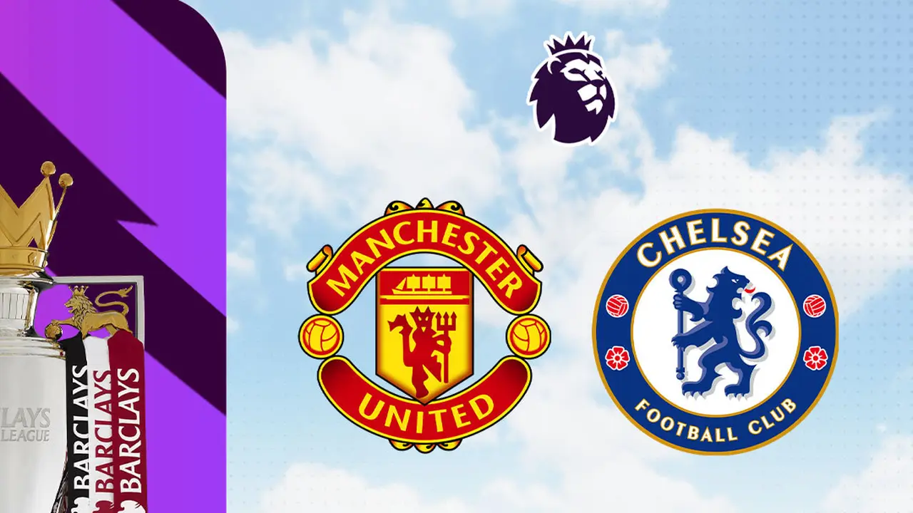 Liga Inggris - MU Vs Chelsea