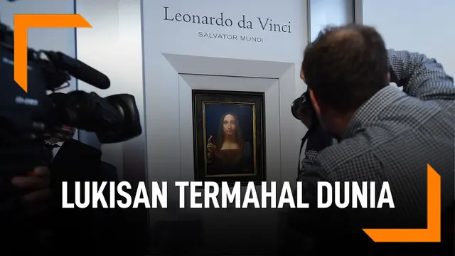 Dulu Misterius, Ini Salvator Mundi Lukisan Termahal Dunia