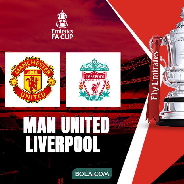 Piala FA - Manchester United Vs Liverpool