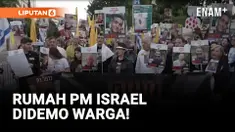 Puluhan Warga Israel Dmeo di Rumah PM Israel Benjamin Bentanyahu