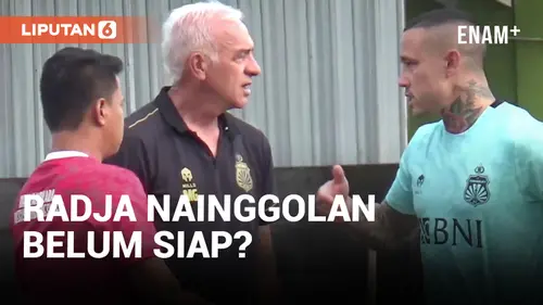 VIDEO: Radja Nainggolan Bakal Dicadangkan Lawan PSM Makassar