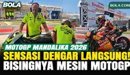 Seberapa Bising Mesin MotoGP? Begini Suaranya Langsung dari Sirkuit Mandalika!