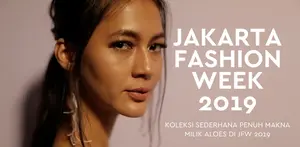 Koleksi Sederhana Penuh Makna Milik Aloes di JFW 2019