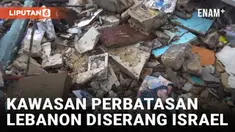Serangan militer Israel menyasar desa-desa di kawasan perbatasan Lebanon. Reporter Xinhua merekam kondisi kehancuran area permukiman dan mewawancarai kepala desa setempat.