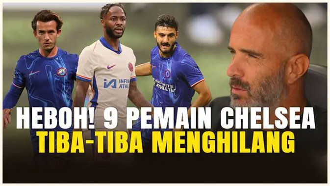 Misteri 9 Pemain Chelsea yang Tak Lagi Terdaftar di Situs Resmi, Termasuk Raheem Sterling