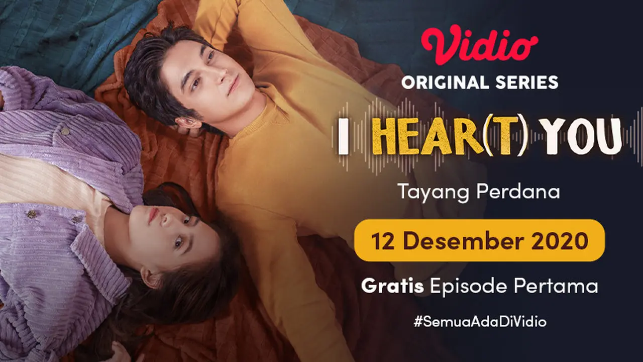 Vidio Original Series I Hear(t) You