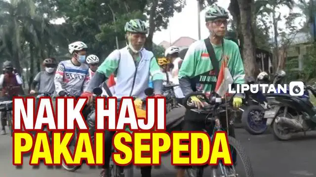 VIDEO: Dua Warga Tangsel Naik Haji Gowes Pakai Sepeda ke Tanah Suci