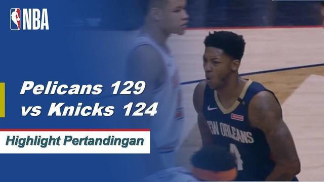 Anthony Davis selesai dengan 43 poin musim tinggi dan 17 rebound ketika Pelicans kembali menyerang New York Knicks, 129-124