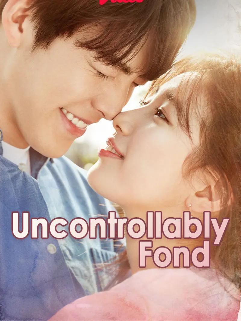 Serial drakor Uncontrollably Fond