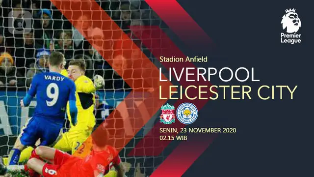 PREDIKSI Liverpool vs Leicester City