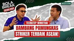 Bola Break: Teeratep Winothai Ungkap Kekagumannya pada Bambang Pamungkas, “Striker Terbaik di Asia Tenggara”
