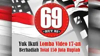 Lomba Video 17-an Berhadiah Total Rp 150 Juta
