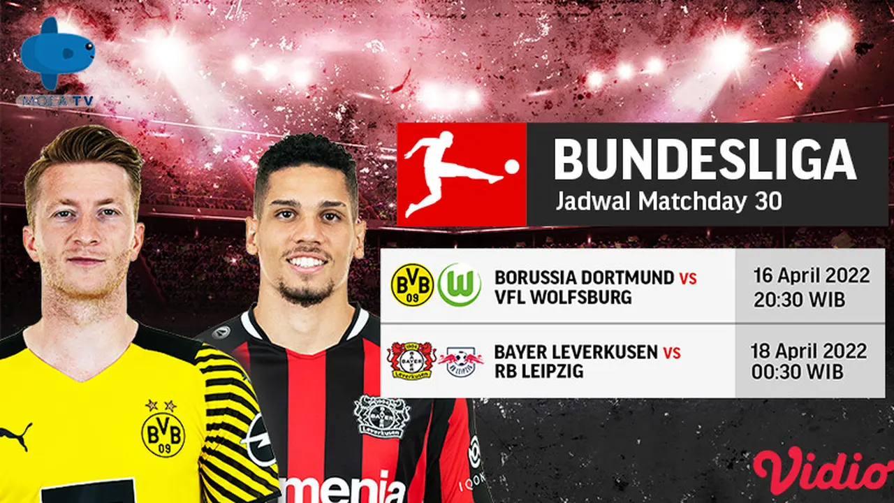 16 dan 18 April 2022, Saksikan Live Streaming Bundesliga Pekan ke-30 di Vidio