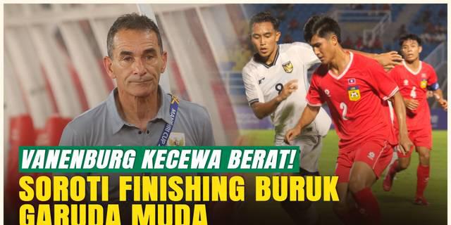 VIDEO: Gerlad Vanenburg Soroti Penyelesaian Akhir yang Buruk dari Timnas Indonesia U-23
