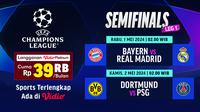 Jadwal Siaran Langsung Semifinal Liga Champions 2023/2024. (Sumber: dok. vidio.com)
