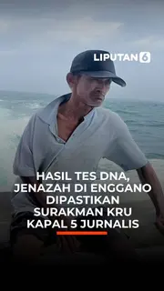 Hasil Tes DNA, Jenazah di Enggano Dipastikan Surakman Kru Kapal 5 Jurnalis