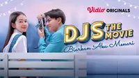 Vidio Originals DJS The Movie: Biarkan Aku Menari tayang 21 April 2022. (Dok. Vidio)