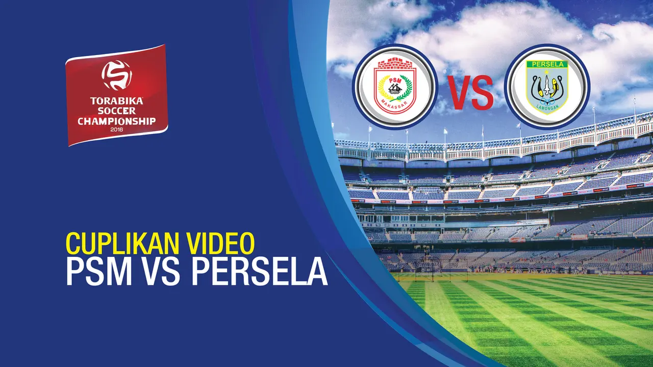 PSM vs Persela