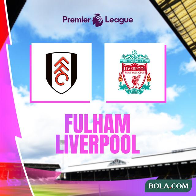 Liga Inggris - Fulham Vs Liverpool