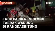 Insiden terjadi di tanjakan Bang Arum, Rangkasbitung. Truk bermuatan pasir diduga rem blong menabrak warung depan perlintasan kereta