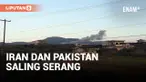 Situasi Makin Memanas, Iran dan Pakistan Saling Serang