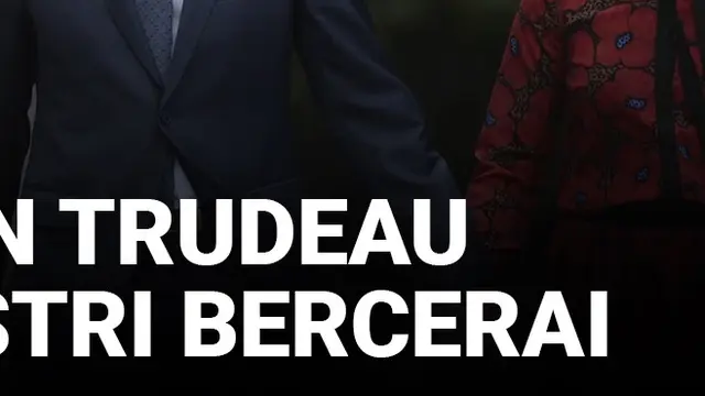 VIDEO: Justin Trudeu dan Istri Memutuskan untuk Bercerai