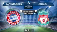 Liga Champions: Bayern Munchen vs Liverpool. (Bola.com/Dody Iryawan)