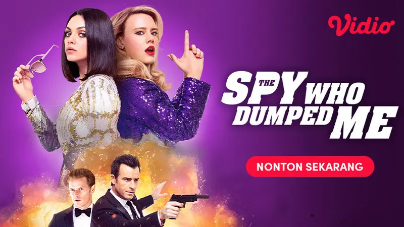 The Spy Who Dumped Me