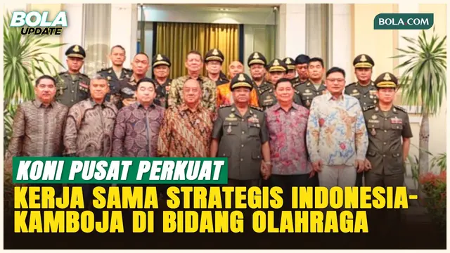 KONI Pusat Bangun Diplomasi Olahraga, Hubungan Indonesia dan Kamboja Makin Erat
