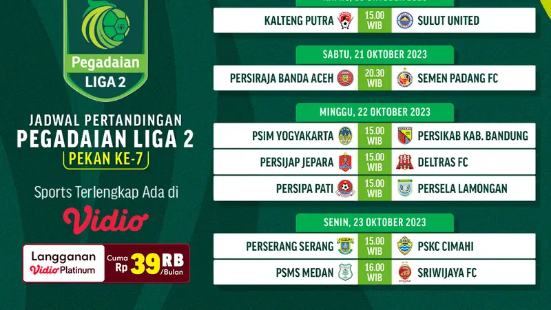 Jadwal dan Live Streaming Pegadaian Liga 2 Pekan 7 di Vidio