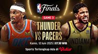 Nonton live streaming: Thunder vs Pacers NBA Finals 2025 di Vidio. Dukung tim NBA jagoan kalian di NBA Finals 2025 pada game 3, antara Thunder vs Pacers hanya di layanan OTT Vidio. (sum. doc. vidio.com)