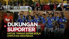 Berita video dukungan suporter di tribune untuk Timnas Sepak Bola Amputasi Indonesia jelang berjuang di Piala Dunia Turki 2022, Senin (8/8/2022) malam hari WIB.