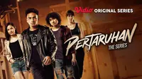 Pertaruhan The Series tayang eksklusif di Vidio. (Dok. Vidio)