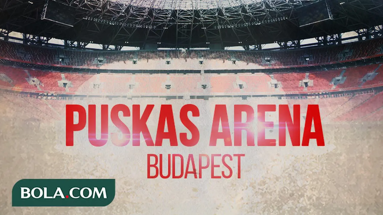 Ilustrasi - Puskas Arena Budapest