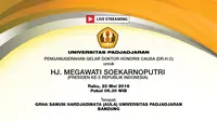 Penganugerahan Doktor Honoris Causa untuk Megawati Soekarnoputri dari Unpad