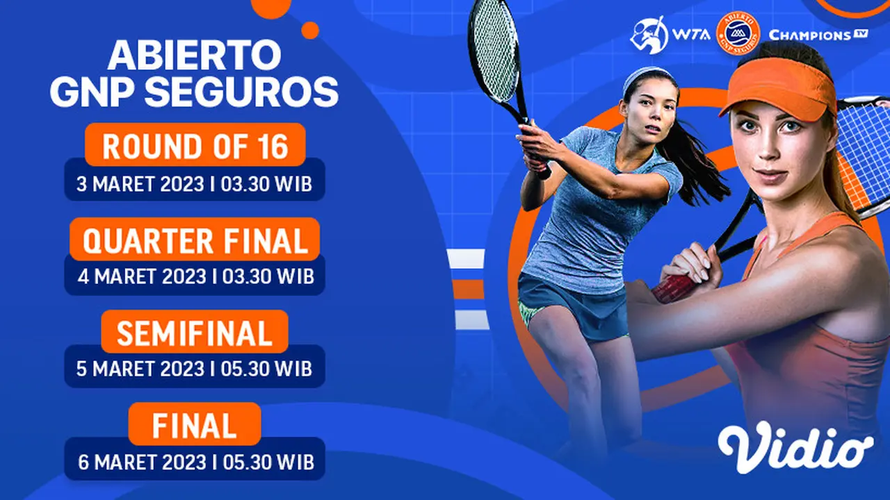 Saksikan Live Streaming WTA 250 Abierto GNP Seguros 2023 Live Vidio, 3 sampai 6 Maret