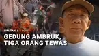 Gedung Hogwan di Brebes, Jawa Tengah ambruk menimpa tiga rumah warga pada Minggu pagi. Akibat kejadian ini dua orang anak dan seorang lansia tewas tertimpa bangunan roboh.