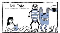 Tell Tale, tampilkan buku cerita anak dalam visual imajinasi yang indah