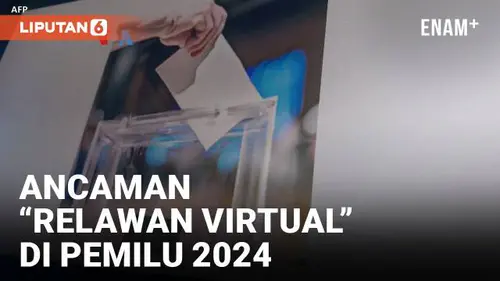 VIDEO: "Relawan Virtual" Ramaikan Pemilu 2024