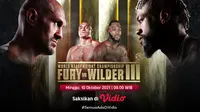 Jadwal dan Live Streaming Fury vs Wilder 3 World Heavyweight Championship di Vidio. (Sumber : dok. vidio.com)