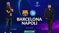 Liga Champions - Barcelona Vs Napoli - Head to Head (Bola.com/Adreanus Titus)
