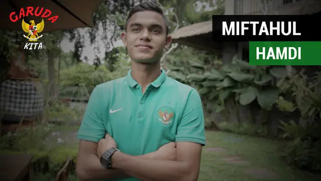 VIDEO: Keyakinan Miftahul Hamdi kepada Timnas Indonesia