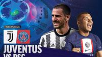 Link Live Streaming Liga Champions : Juventus Vs PSG di Vidio, Kamis 3 November 2022. (Sumber : dok. vidio.com)