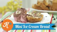 Ingin tahu caranya membuat dessert istimewa untuk anak-anak di rumah? Yuk kita simak resep mini ice cream Bread berikut ini. (Foto: Kokiku Tv)
