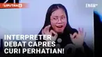 Sisi Lain Debat Capres, Gaya Interpreter Curi Perhatian