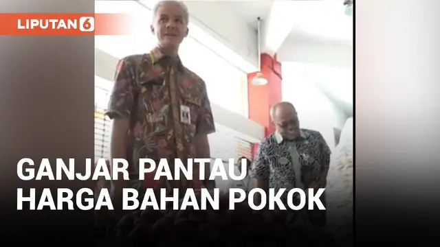 LAKUKAN OPERASI PASAR, GANJAR PRANOWO PANTAU HARGA BAHAN POKOK JELANG LEBARAN