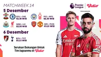 Jadwal dan Siaran Langsung Liga Inggris 2024/2025 Matchweek 14 di Vidio