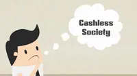 Cashless Society.