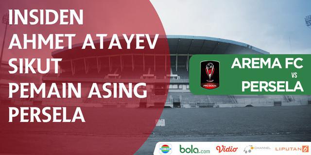 VIDEO: Insiden Gelandang Arema Ahmet Atayev Sikut Pemain Asing Persela